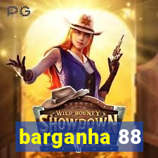 barganha 88